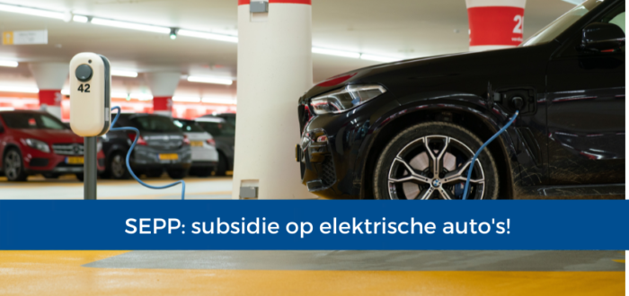 SEPP: subsidie op elektrische autos